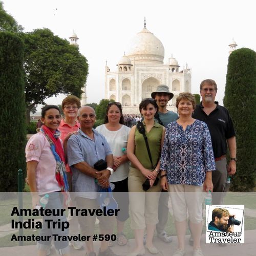 Travel to India – Episode 590