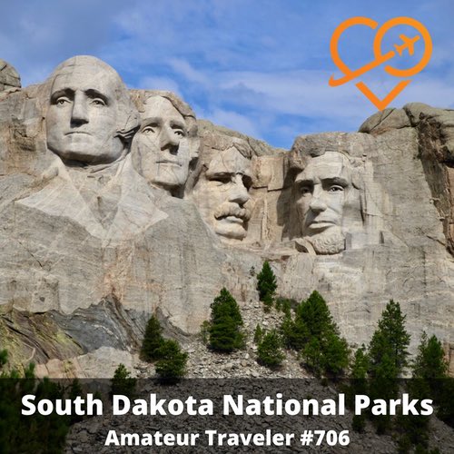 South Dakota National Parks – Episode 706