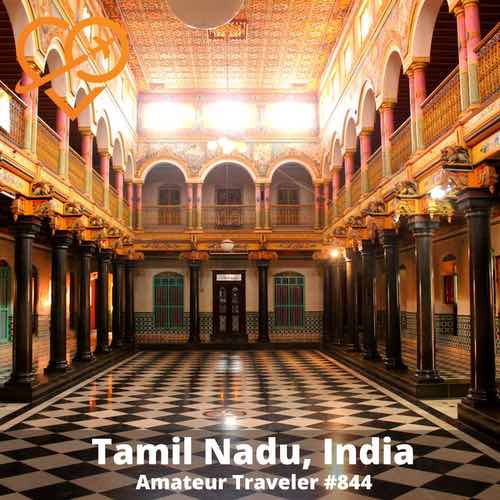 Travel to Tamil Nadu, India – Episode 844