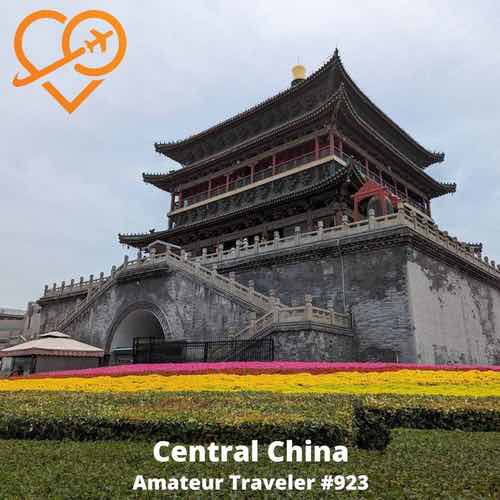 Travel to Central China – Episode 923